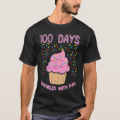 100 Days Sprinkled With Fun Cupcake 100th Day Of S T-shirt (Voorkant)