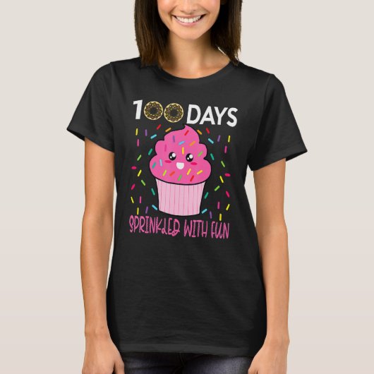 100 Days Sprinkled With Fun Cupcake 100th Day Of S T-shirt (Voorkant)