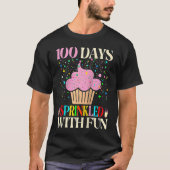 100 Days Sprinkled With Fun Cupcake 100th Day Of S T-shirt (Voorkant)