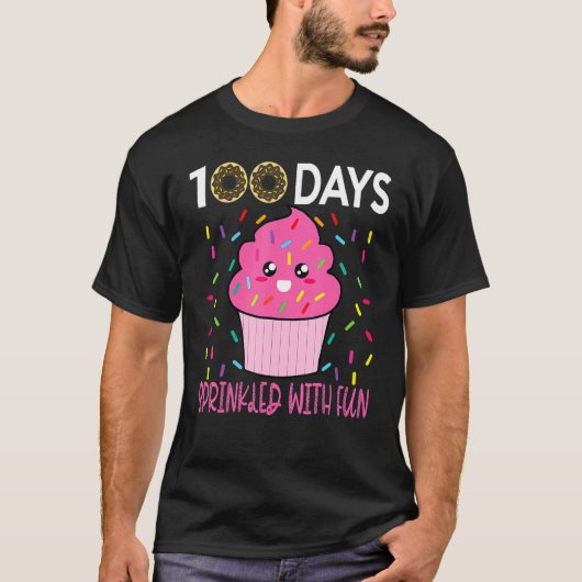 100 Days Sprinkled With Fun Cupcake 100th Day Of S T-shirt (Voorkant)