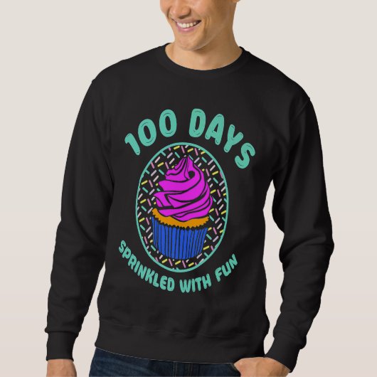 100 Days Sprinkled With Fun Cupcakes Teacher Stud Trui (Voorkant)