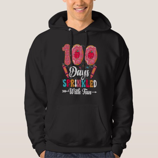 100 Days Sprinkled With Fun  Cut Donuts 100 Days o Hoodie (Voorkant)
