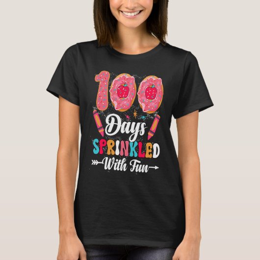 100 Days Sprinkled With Fun Cut Donuts 100 Days o T-shirt (Voorkant)