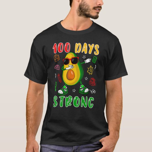100 Days Strong Dabbing Avocado Sunglasses 100 Day T-shirt (Voorkant)