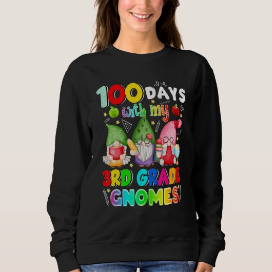 100 Days With My 3rd Grade Gnomies Gnome 100th Day Trui (Voorkant)