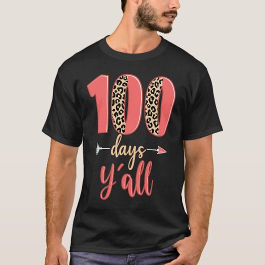 100 days y'all teacher 100 days of school leopard  t-shirt (Voorkant)