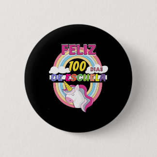 100 Dias de Escuela 100 dagen school Ronde Button 5,7 Cm