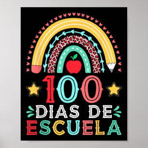 100 Dias de Escuela Regenboog Spaanse leraar Poster