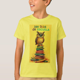 100 Dias de Escuela T-shirt