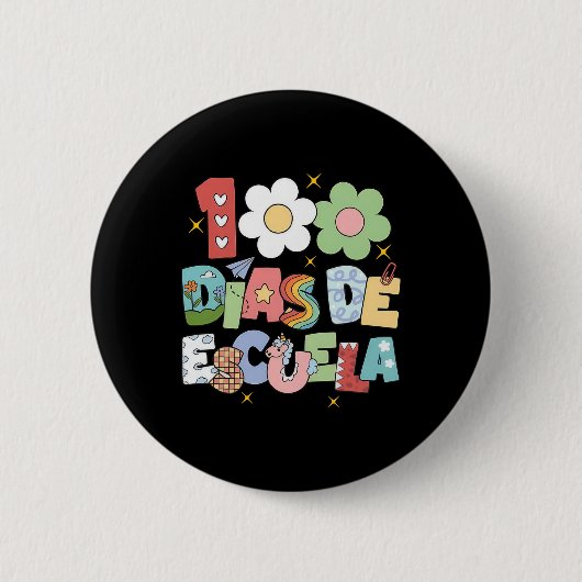 100 Dias De Escuela Tweetalig Spaans Leraar Ronde Button 5,7 Cm (Voorkant)
