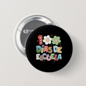 100 Dias De Escuela Tweetalig Spaans Leraar Ronde Button 5,7 Cm (Voorkant /achterkant)