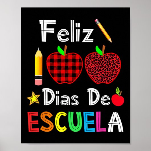 100 dias de esscuela spanjaard 100 sch poster (Voorkant)