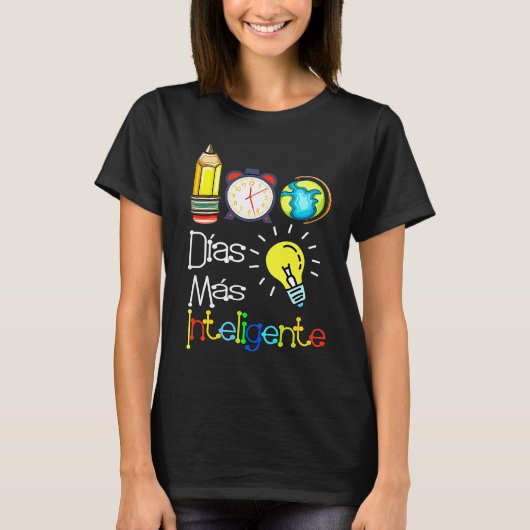 100 Dias mas inteligente Spanish Teacher 100th Day T-shirt (Voorkant)