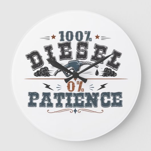 100% Diesel 0% Patience Vintage Graphic Grote Klok (Voorkant)