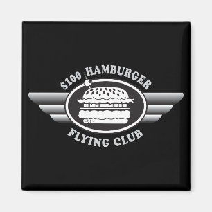 100 dollar hamburger - Flying Club Magneet