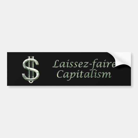 100 dollar laissez-faire kapitalisme bumpersticker (Voorkant)