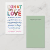 100 DONUT Geef Niet Op Aan Liefde Wijzigingsplan D Notitiekaartje (Voorkant / Achterkant)