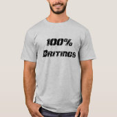 100% dronken| 100% dronken t-shirt (Voorkant)
