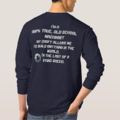 100 % echt oud schoolmachinist shirt (Achterkant)