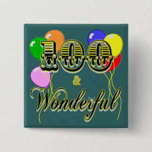 100 en prachtige Birthday Gifts & Apparel Vierkante Button 5,1 Cm