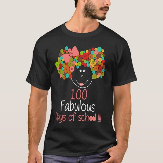 100 Fabulous Days Happy 100th Days Of School For G T-shirt (Voorkant)