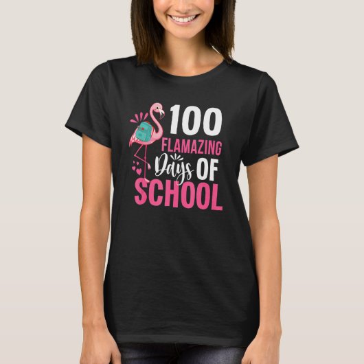 100 Flamazing Days Of School Flamingo 100th Day Fo T-shirt (Voorkant)