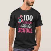 100 Flamazing Days Of School Flamingo 100th Day Fo T-shirt (Voorkant)