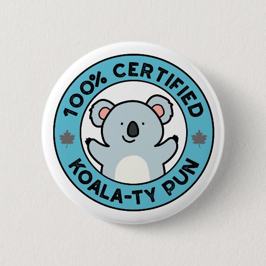 100% Gecertificeerde Koala-ty grap Fun Koala-spree Ronde Button 5,7 Cm (Voorkant)