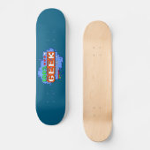 100% Geek Persoonlijk Skateboard (Voorkant)
