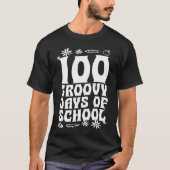 100 Groovy Days Of School 60s 70s Style Throwback T-shirt (Voorkant)