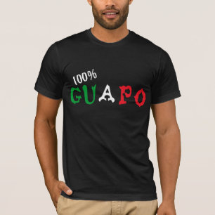 100% Guapo T-shirt