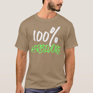 100 Herbivore Vegetaria Plant Based Diet T-shirt