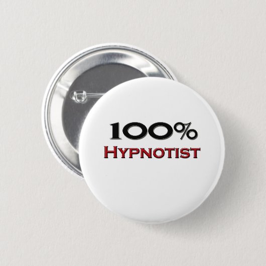 100 % Hypnotist Ronde Button 5,7 Cm (Voorkant /achterkant)