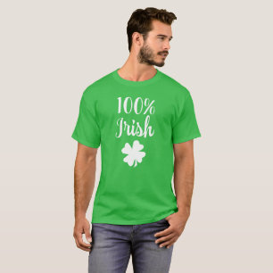 100 % Ierse grappige St. Patricks Day T-shirt