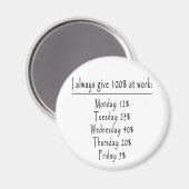 100% in kantoor magneet (Voorkant / Achterkant)