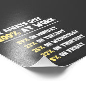 100% inspanningen op het werk foto afdruk (Hoek)