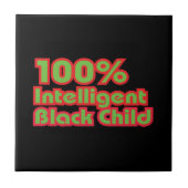 100% intelligent zwart kind tegeltje (Voorkant)