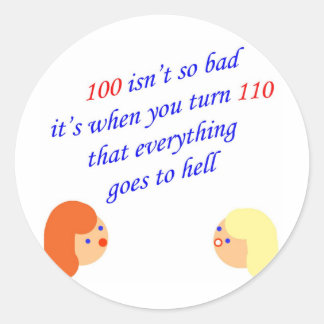 100 is niet zo erg ronde sticker