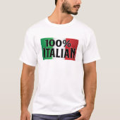 100% Italiaans Grappig Italiaans Flag T-shirt (Voorkant)