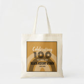 100 Jaar Black History Month Vieren Tote Bag (Voorkant)