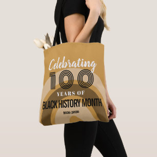 100 Jaar Black History Month Vieren Tote Bag