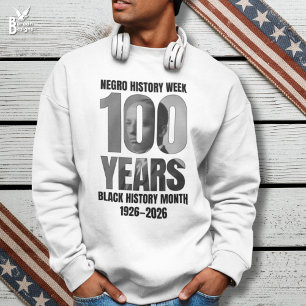 100 Jaar Negro Geschiedenis Week Zwarte Geschieden Trui