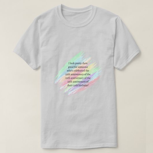 100 jaar of ouder t-shirt (Design voorkant)