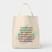 100 jaar of ouder tote bag (Voorkant)