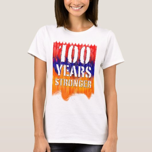 100 jaar Sterker Armeense vrouwen met een T-shirt (Voorkant)