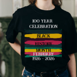 100 jaar viering zwarte geschiedenis maand 2026 t-shirt