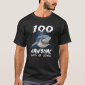 100 Jawsome Days Of School Shark 100th Day Of Scho T-shirt (Voorkant)