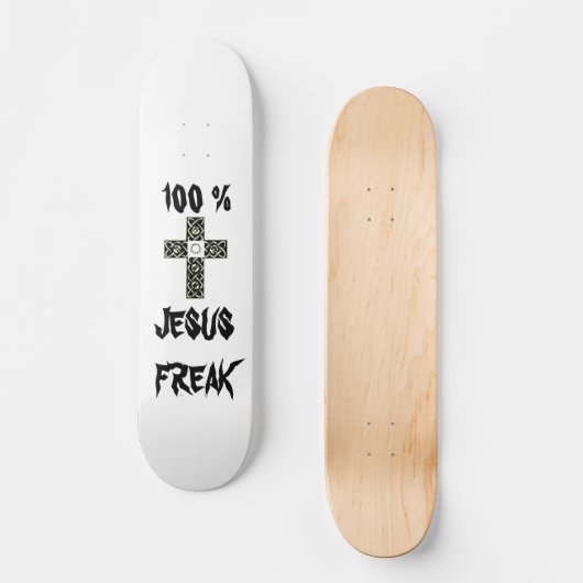 100% JESUS FREAK SKATEBOARD (Voorkant)