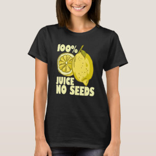 100 Juice No Seeds Lemon Mannen T-shirt