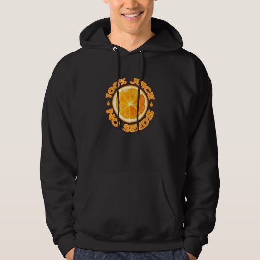 100 Juice No Seeds Vasectomy Design Hoodie (Voorkant)